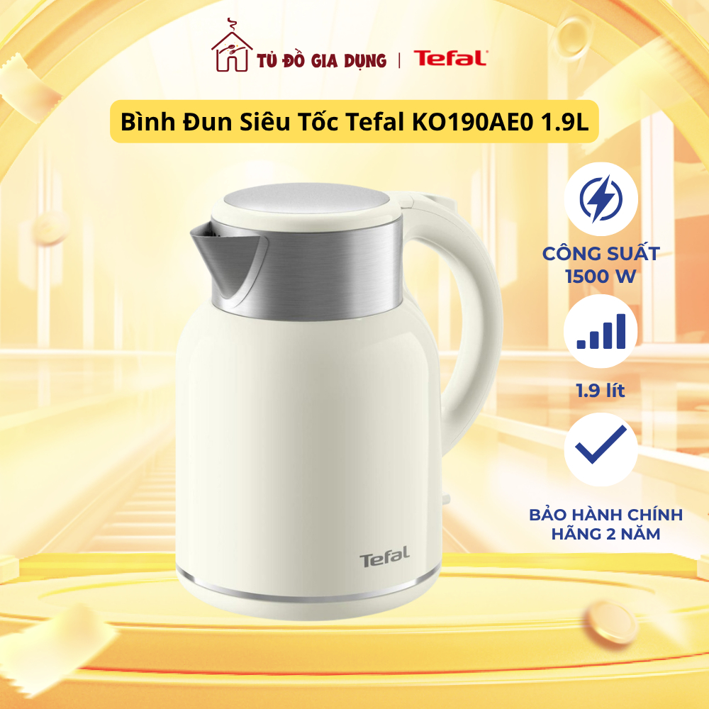 Bình Đun Siêu Tốc Tefal KO190AE0 1.9L | Inox an toàn | Công suất 1500 W - Chính hãng | Bảo hành 2 nă