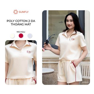 Set đồ nữ áo cộc tay cổ bẻ quần sooc  năng động, trẻ trung poly cotton 2da SUNFLY SFB3128