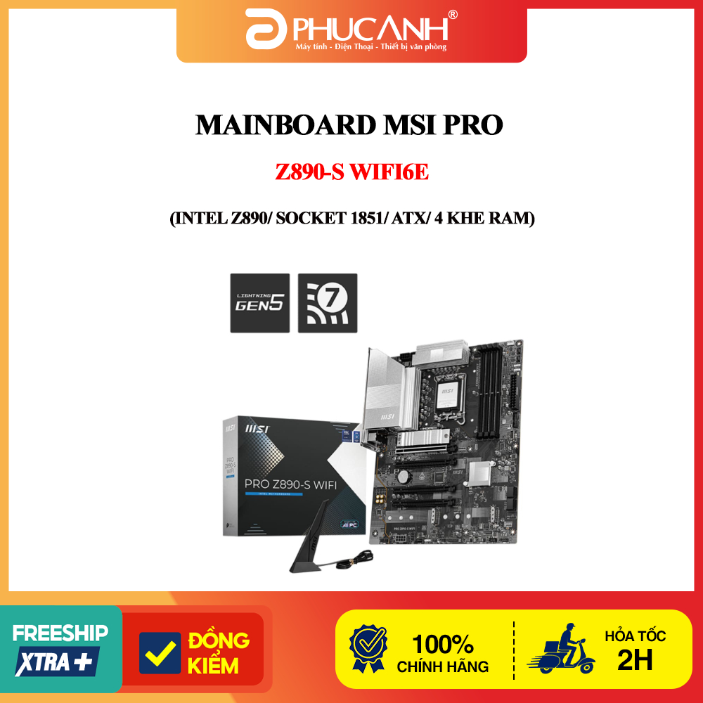 Bo mạch chủ MSI PRO Z890-S WIFI6E (Intel Z890/ Socket 1851/ ATX/ 4 khe ram)