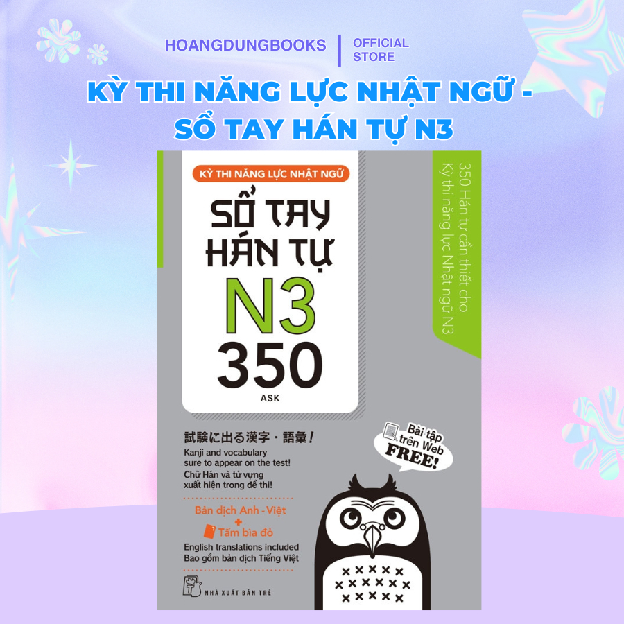 Sách JLPT N3 - Sổ Tay Hán Tự N3 - 350 Kanji Ôn Thi Năng Lực Nhật Ngữ
