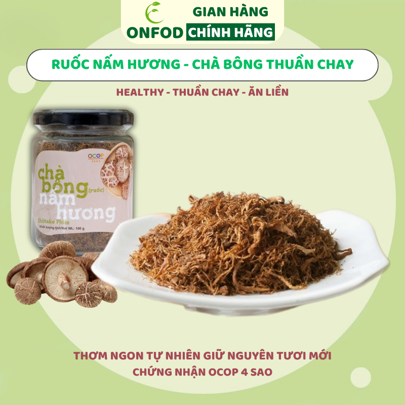 Ruốc nấm hương chay healthy ONFOD chà bông nấm ăn chay ăn kiêng giảm cân healthy eat clean