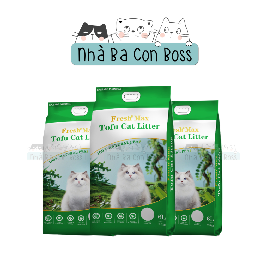 Cát Vệ Sinh Fresh Max Tofu Cho Mèo Bao 6L (2.5kg) - Nhà Ba Con Boss Petshop