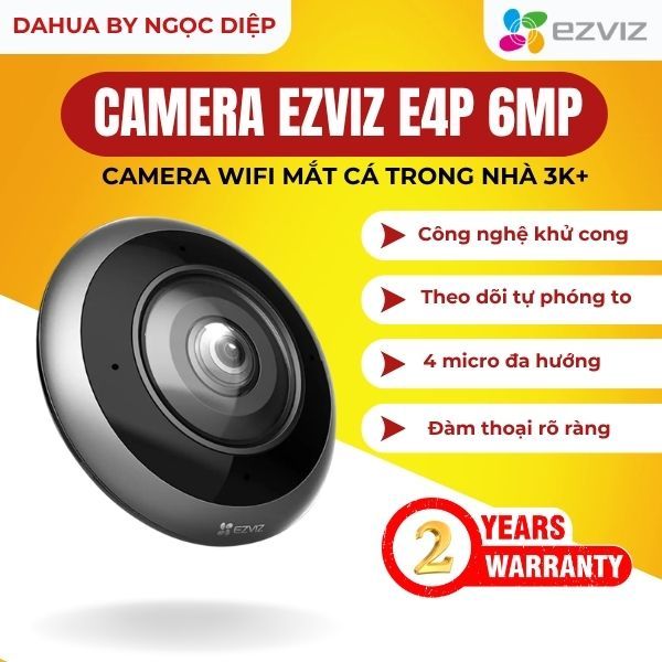 Camera Wifi Ezviz Mắt Cá Trong Nhà E4P 6MP 3K+, 4 Micro Đa Hướng, Theo Dõi Tự Động Phóng To, Ống Kín