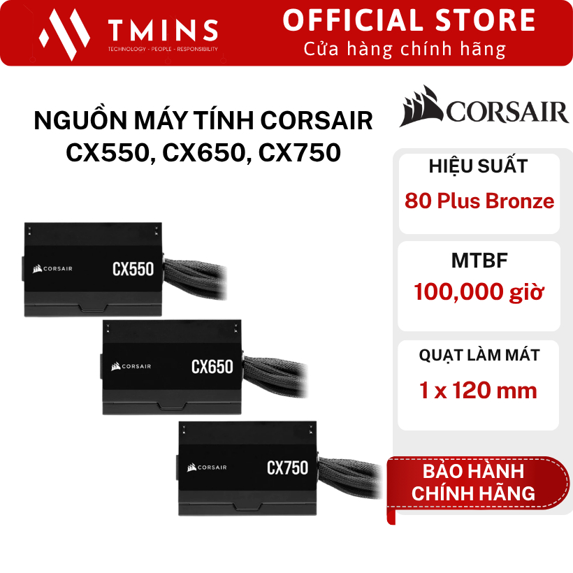 Nguồn máy tính Corsair CX550, CX650, CX750 | 80 Plus Bronze - Hàng chính hãng