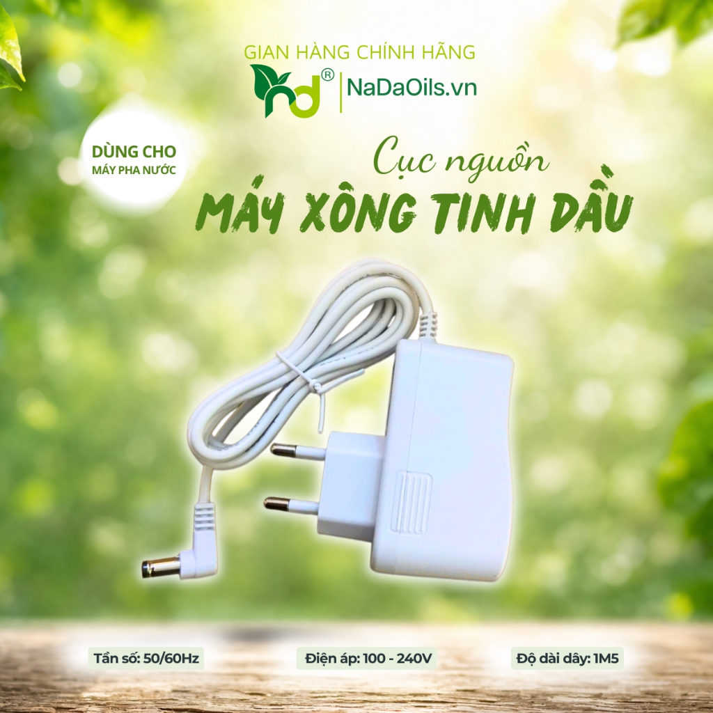 Cục Nguồn Máy Xông Tinh Dầu NaDa Oils Adapter Chính Hãng Dùng Cho Máy Pha Nước