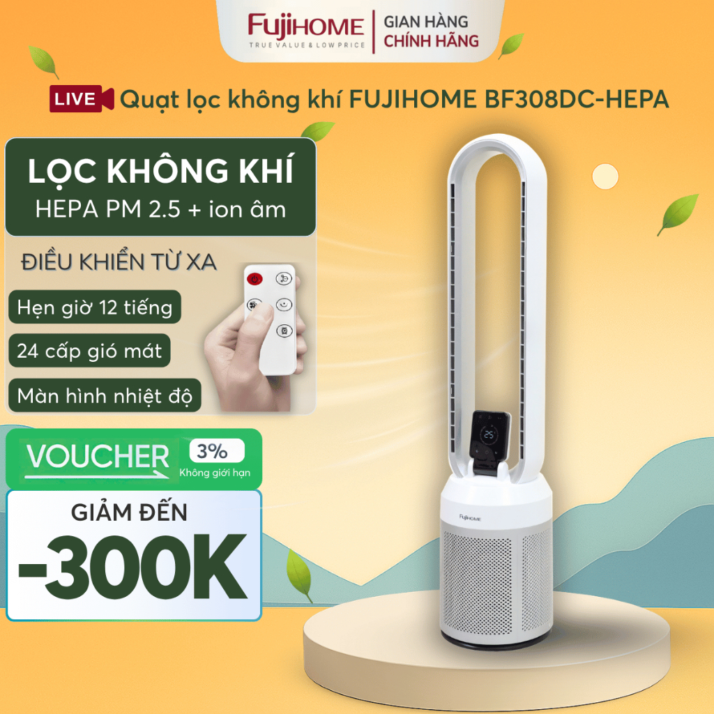 Quạt không cánh lọc không khí ion âm HEPA Nhập Khẩu FUJIHOME BF308DC-HEPA, quạt tiết kiệm điện