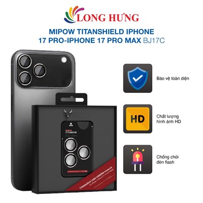 Dán Camera cường lực viền màu chống va đập Mipow Titanshield iP 17 Pro/ iP 17 Pro Max BJ17C - Hàng chính hãng