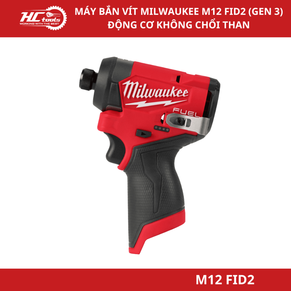 Máy bắn vít Milwaukee M12 FID2-0 (Gen 3) động cơ Powerstate không chổi than - HCTools
