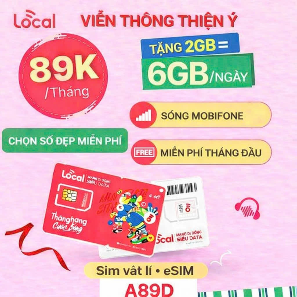 SIM 4G - 5G LOCAL A89F A89D - 90GB 120GB/THÁNG+500 PHÚT GỌI MOBIFONE