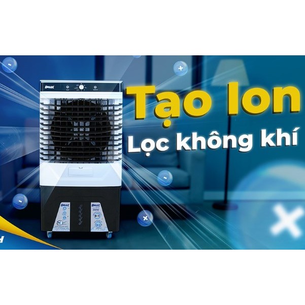 Quạt điều hoà Dmax RPD-90 200W Hàng Trưng Mẫu mới 99% Dung tích bình nước: 60 lít
