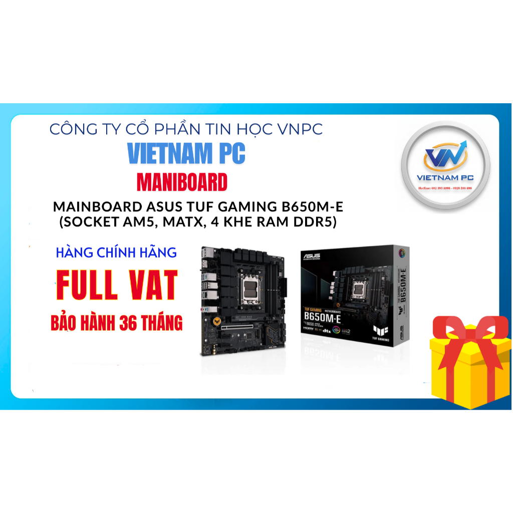 HÀNG CHÍNH HÃNG Mainboard ASUS TUF GAMING B650M-E DDR5 FULL VAT, BH 36 THÁNG