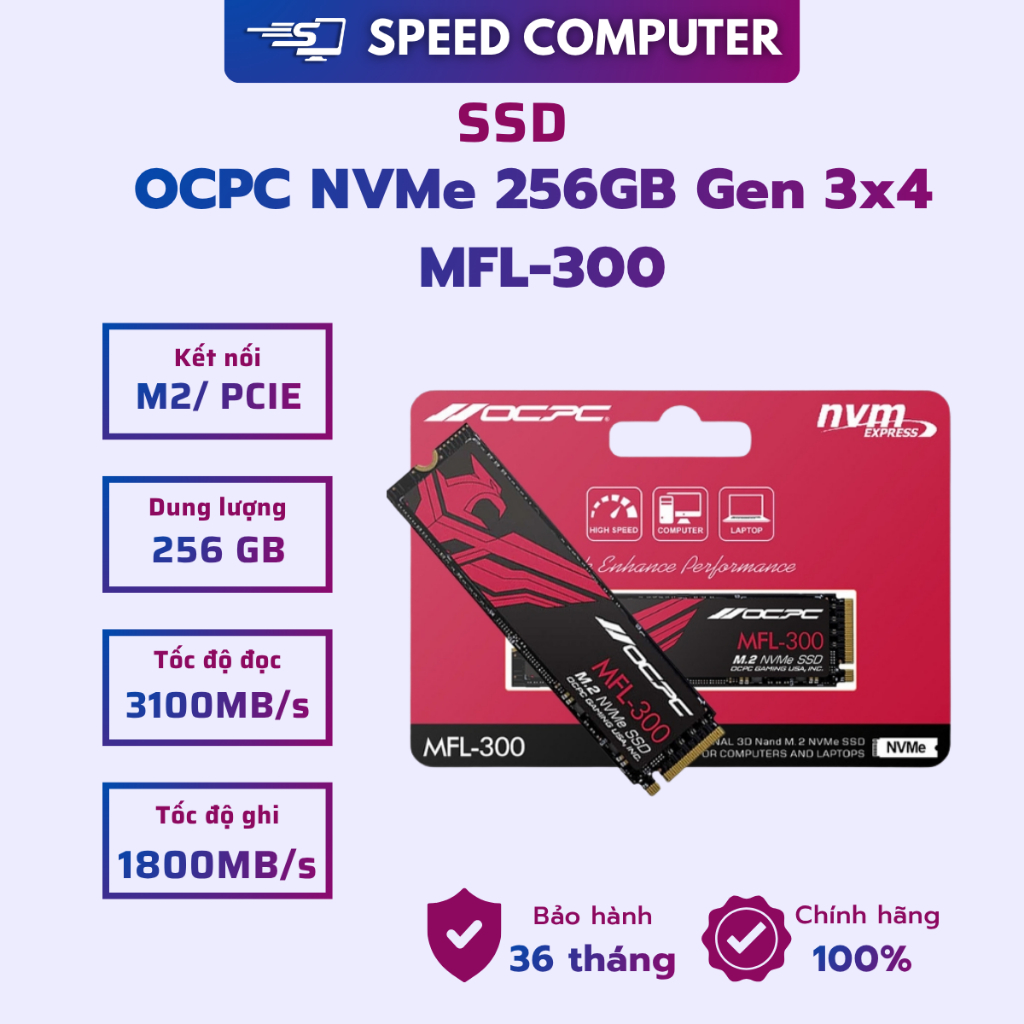 Ổ cứng SSD OCPC MFL-300 256GB M.2 NVMe PCIe Gen3 x4 Mới, Chính Hãng . Bảo hành 36 tháng