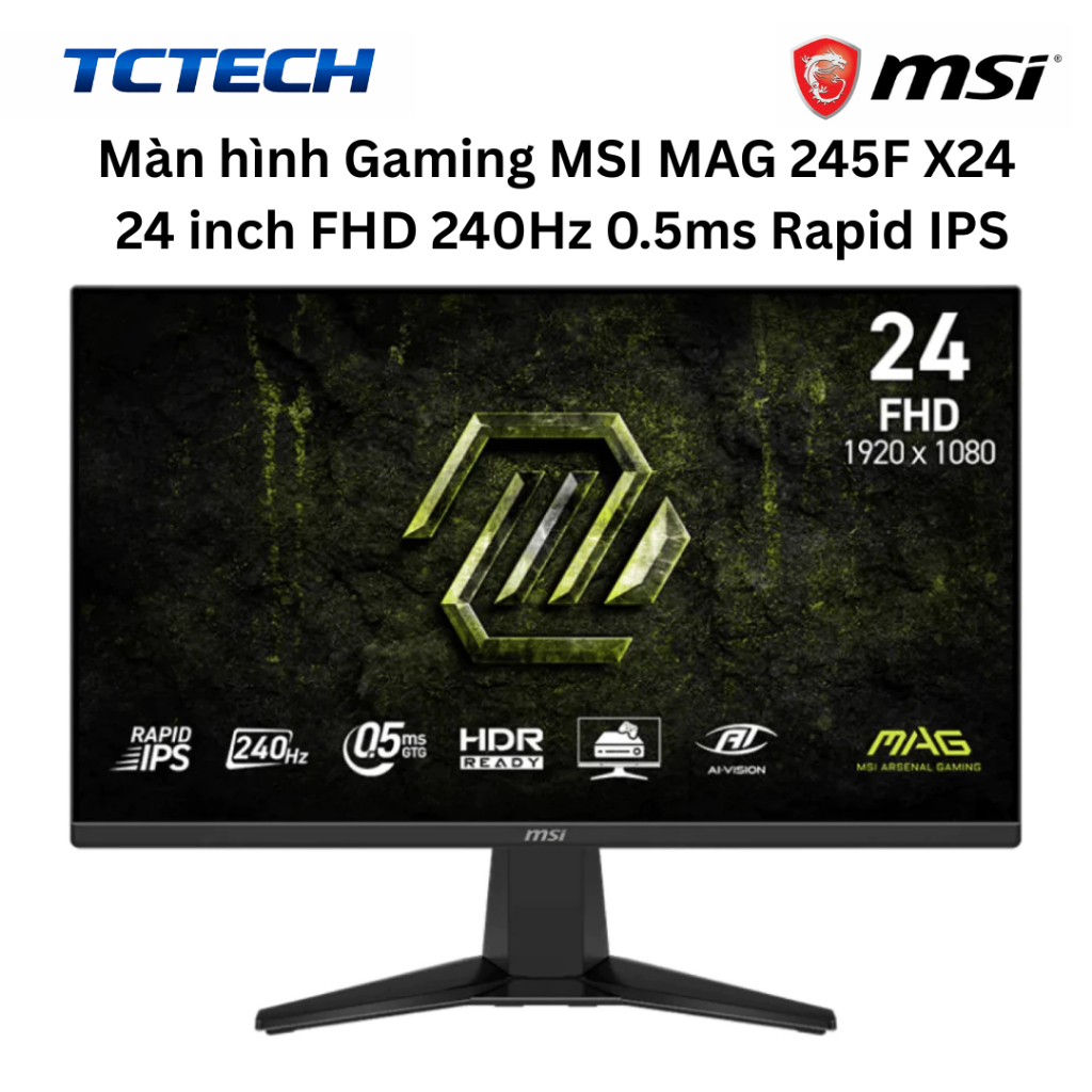 Màn hình Gaming MSI MAG 245F X24  24 inch FHD 240Hz 0.5ms Rapid IPS Chính Hãng