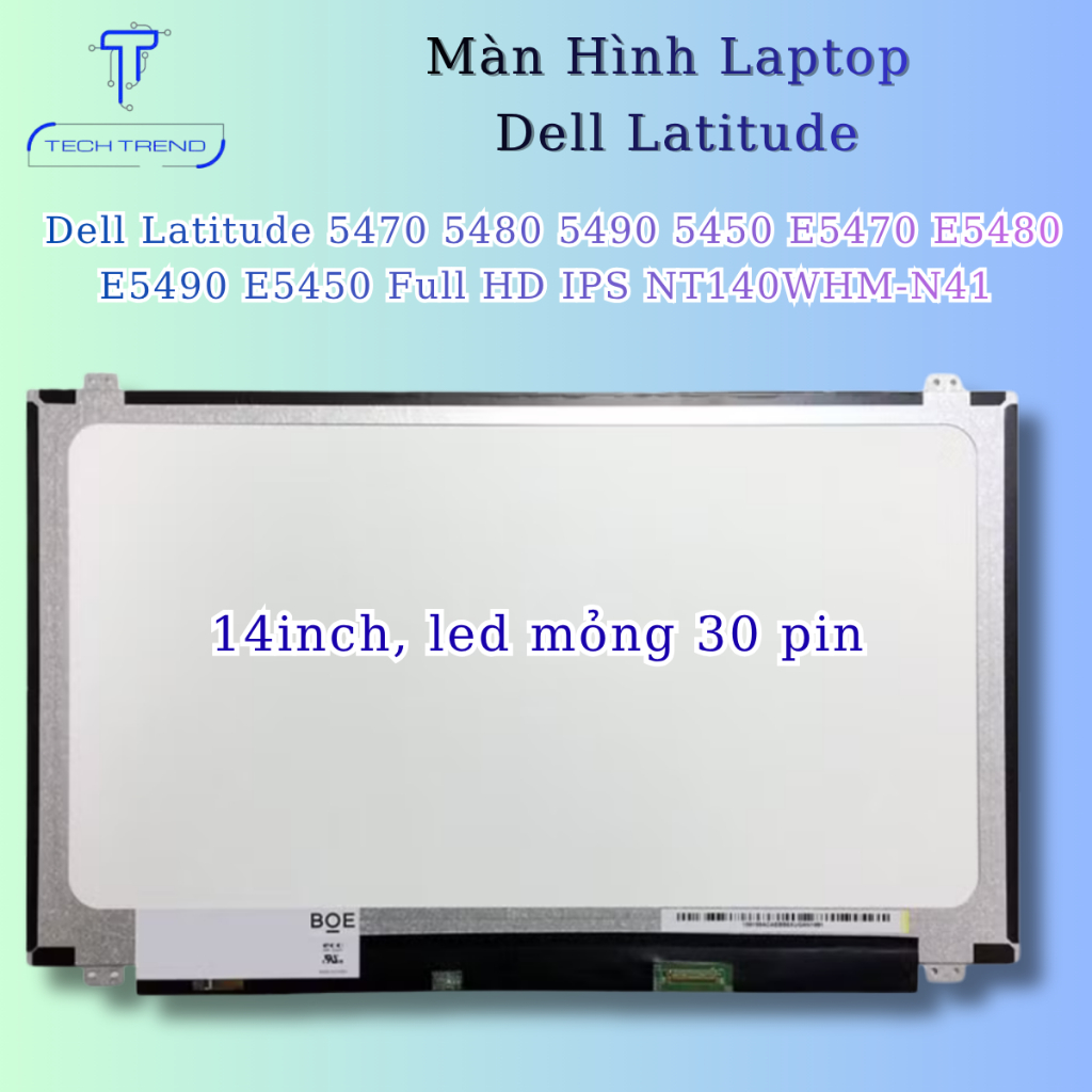 Màn Hình Laptop tương thích Dell Latitude 5470 5480 5490 5450 E5470 E5480 E5490 E5450 Full HD IPS NT
