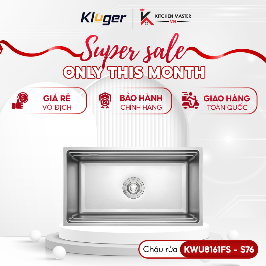 Bồn rửa chén Kluger KWU8161FS-S76 760mm Inox POSCO 304 chống ồn chống bám bẩn