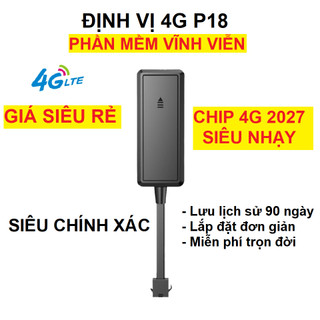 Định vị ô tô xe máy P18 4G, APP miễn phí trọn đời, Định vị chính xác và chống trộm 2