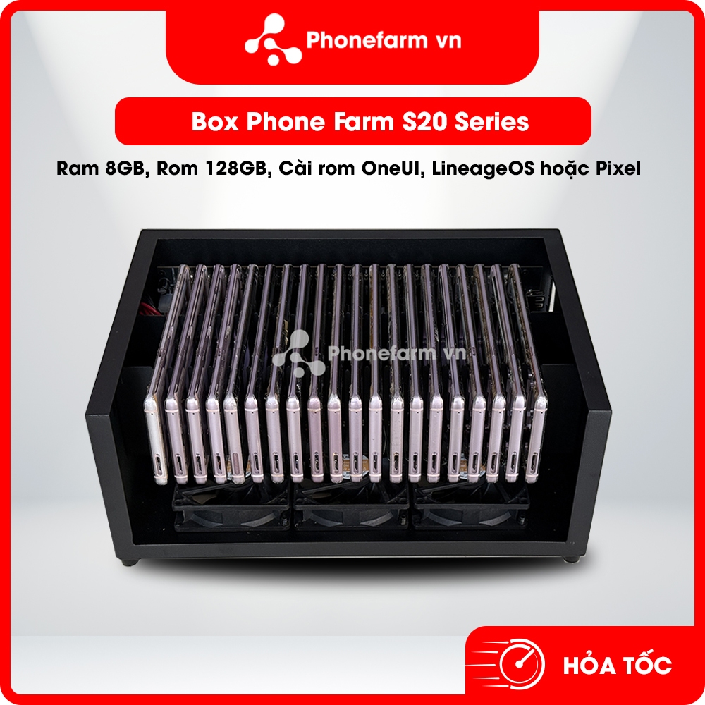 Box Phone Farm S20/S20+/S20fe/S20 Ultra/S20 Ultra 5G cấu hình mạnh nhất hiện tại