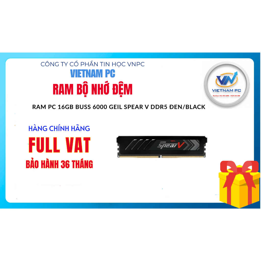HÀNG CHÍNH HÃNG RAM PC GEIL SPEAR V DDR5 16GB BUSS 6000 BLACK DDR5 (1X16GB) BLACK FULL VAT, BH 36 TH