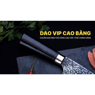 Dao pha luông DAO VIP CAO BẰNG DPLM thái chặt gà vịt 20cm
