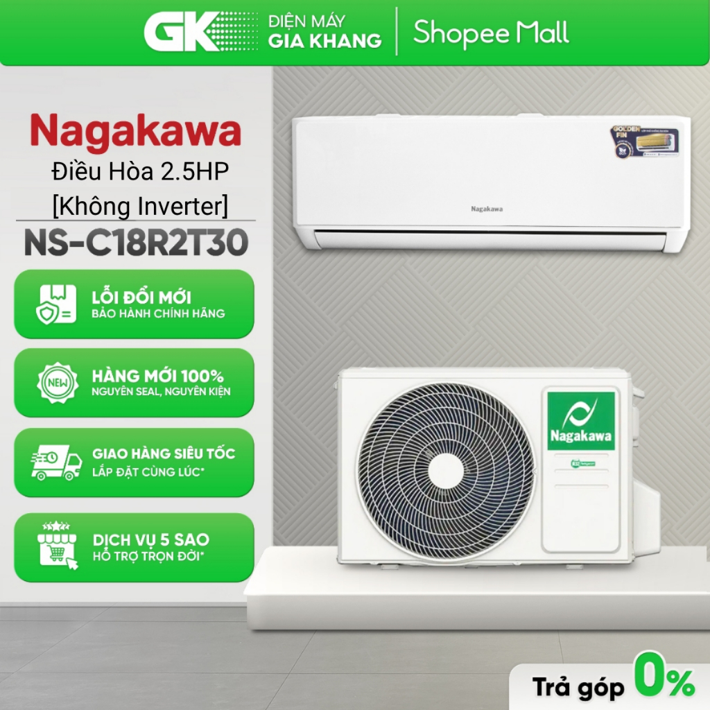 NS-C18R2T30 2HP | NS-C12R2T30 1.5 HP | NS-C09R2T30 1HP - Máy Lạnh | Điều Hòa Nagakawa [Không Inverte
