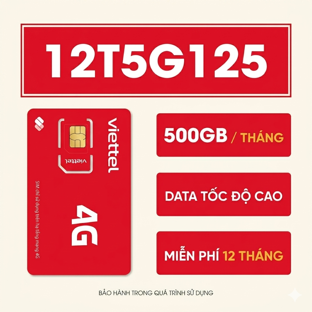 12T5G125 Sim Viettel 5G - 500GB/tháng, Miễn phí 12 tháng - Tạp hóa sim