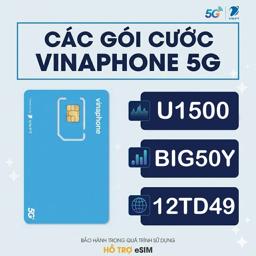 Sim Vinaphone 5G bảo hành 12 tháng : U1500 - 12TD49 - Big50y chuyển sang Thaga70n - Tạp hóa sim.