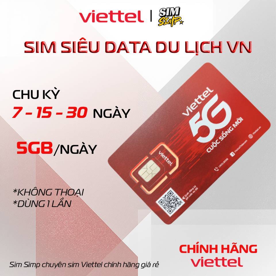 [CHÍNH HÃNG] SIM 4G/5G VIETTEL SIÊU DATA 5GB/NGÀY - LẮP LÀ DÙNG NGAY