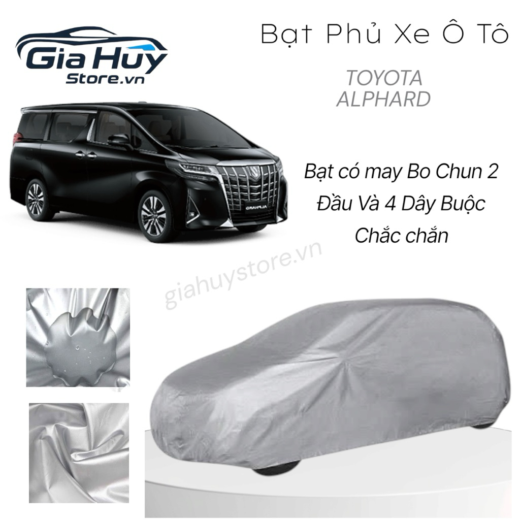 Bạt Phủ Xe Ô Tô Toyota Alphard Vải Dù Tráng Bạc Chống Mưa, Nắng Tốt Kèm Hộp Đựng - Bạt Trùm Xe Ô Tô 