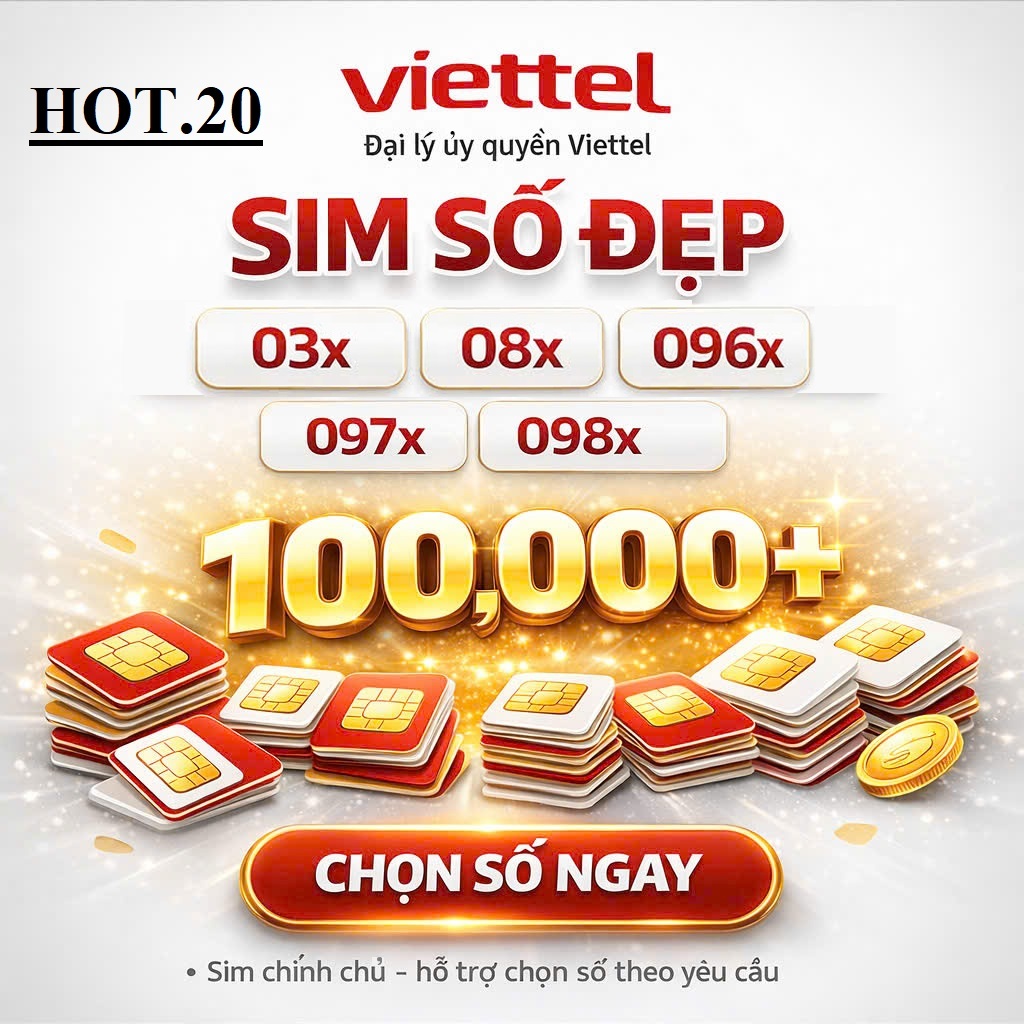 [HOT.20 KHO SIM VT5G] SIM VIETTEL 5G  TRẢ TRƯỚC- CHỌN SỐ ĐẸP - ĐĂNG KÝ CHÍNH CHỦ - CHỌN GÓI CƯỚC ĐĂN