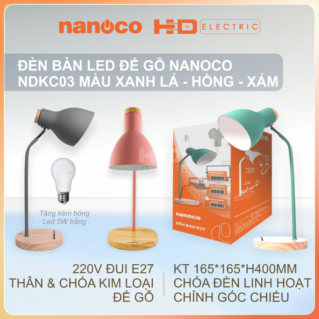 Đèn bàn Đế gỗ đui E27 Nanoco NDKC03 màu Xanh lá Hồng Xám thân chóa kim loại đui sứ bóng LED E27 5W