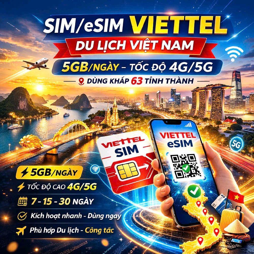 [SIM/ESIM DU LỊCH VIETTEL] SIM DATA 5GB/NGÀY - CHU KỲ 7 NGÀY / 15 NGÀY / 30 NGÀY (HẾT CHU KỲ SIM SẼ 