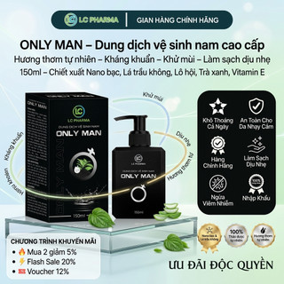 COMBO 2 chai Dung dịch vệ sinh nam giới ONLY MAN thơm mát tiêu viêm giảm nấmngứa 150ml