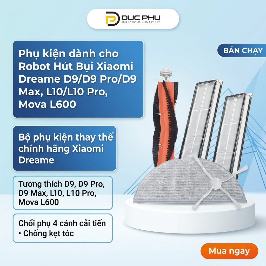 Phụ kiện khăn, chổi cạnh, chổi chính, chổi giữa, lọc bụi Robot Xiaomi Dreame D9/D9 Pro/D9 Max