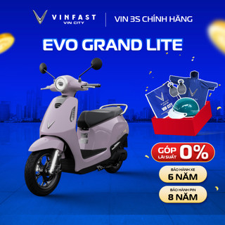[Nhận xe HCM] EVO Grand Lite - Xe máy điện Vinfast chính hãng - Trả góp 0%