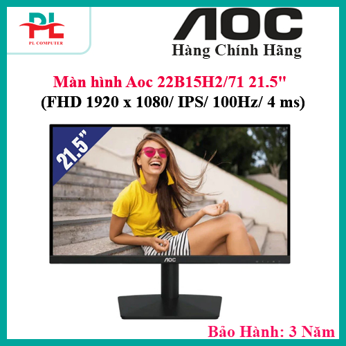 Màn hình Aoc 22B15H2/71 21.5" (FHD 1920 x 1080/ IPS/ 100Hz/ 4 ms) - Chính Hãng