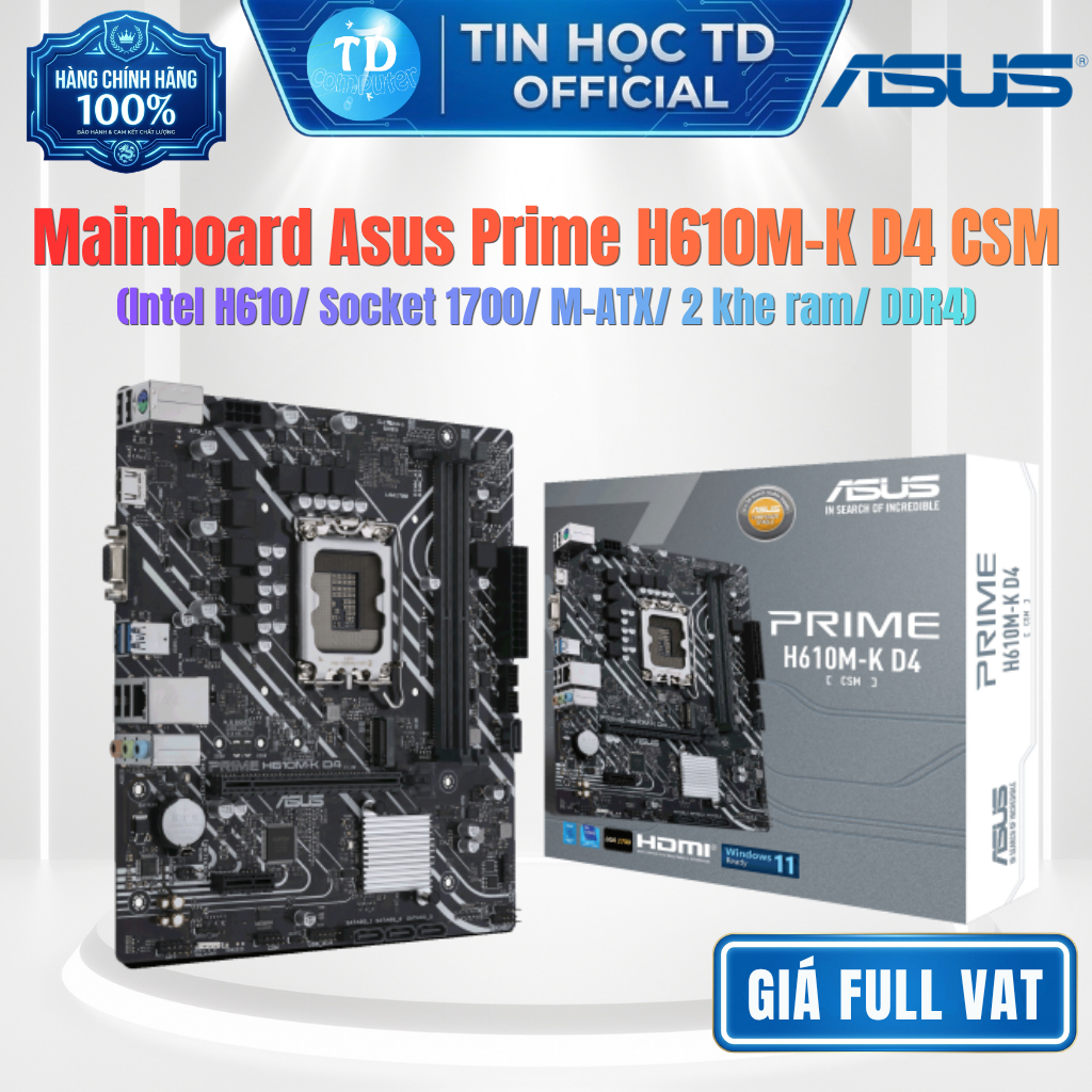 Mainboard ASUS PRIME H610M-K D4 CSM – Socket LGA1700, H610 Chipset, DDR4, hỗ trợ Intel Gen 12/13/14 