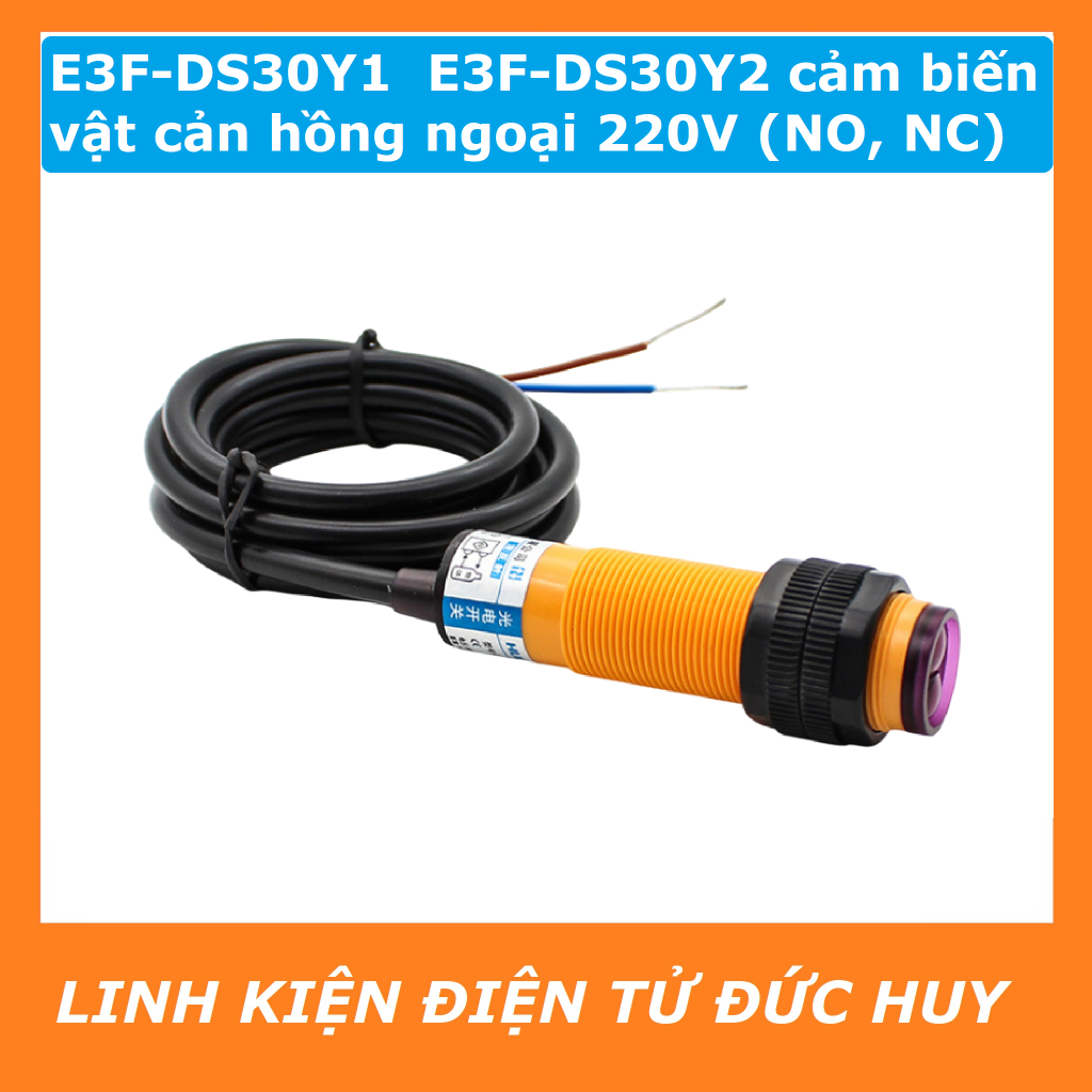 E3F-DS30Y1 (NO)  E3F-DS30Y2 (NC) CẢM BIẾN VẬT CẢN HỒNG NGOẠI 90~250VAC (chống nhiễu)