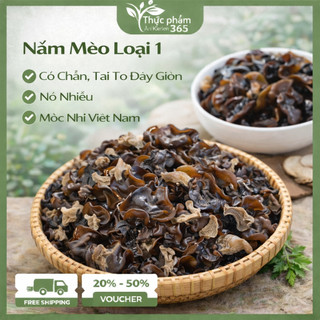 [Loại 1] Nấm Mèo Khô Có Chân, Tai To Dày Giòn, Nở Nhiều Mộc Nhĩ Việt Nam