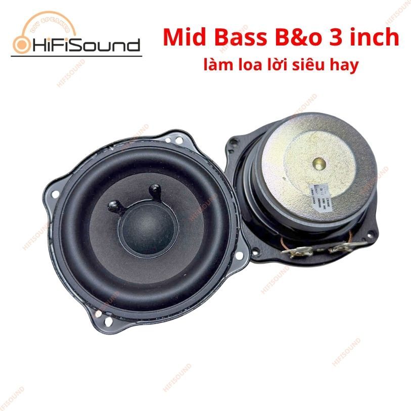 Củ loa B&O Mid Bass 3 inch 4ohm 30w , lời cực ngọt