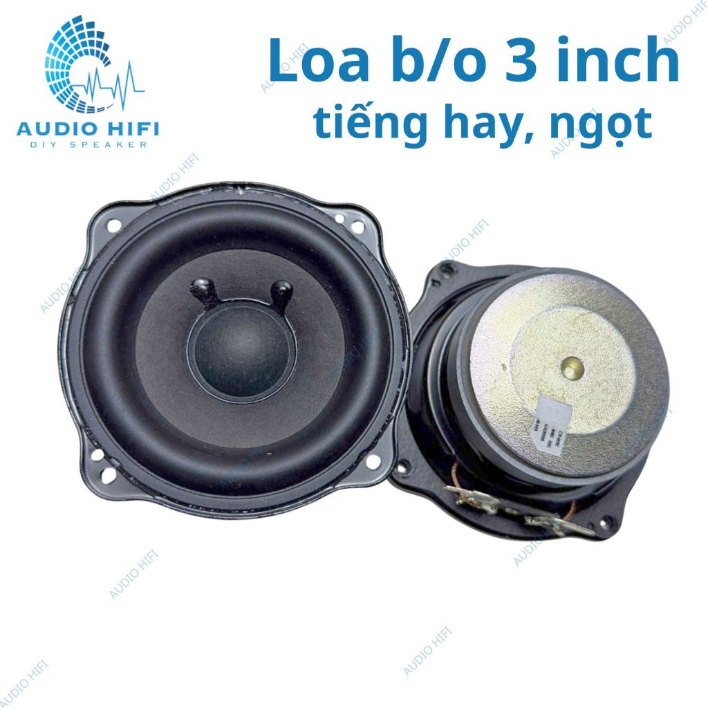 Củ loa B&O Mid Bass 3 inch 4ohm 30w , lời cực ngọt