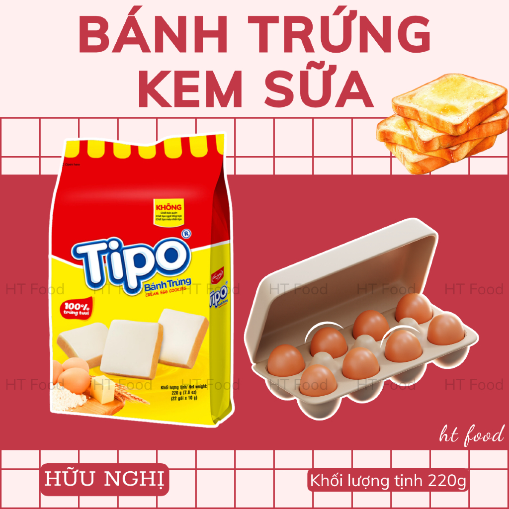 HT Food | Bánh trứng nướng vị kem sữa Tipo Hữu Nghị