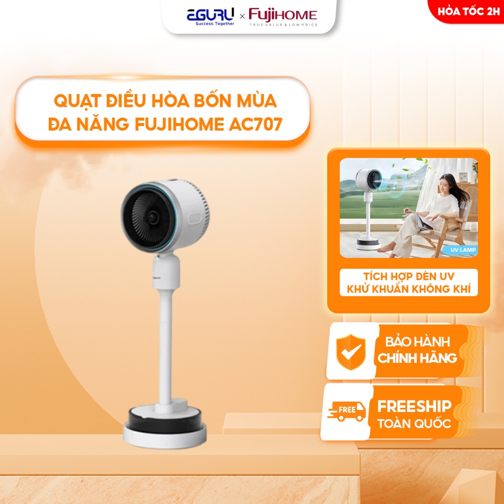 Quạt sưởi đa năng 4 mùa FUJIHOME AC707 Sưởi Ấm Mùa Đông, Gió Mát Mùa Hè, Tạo Ẩm, Lọc Khí, Gọn Nhẹ