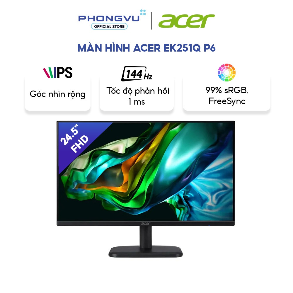 Màn hình Acer EK251Q P6 24.5 inch - IPS - 144Hz - 1ms - FHD - FreeSync - Bảo hành 36 tháng