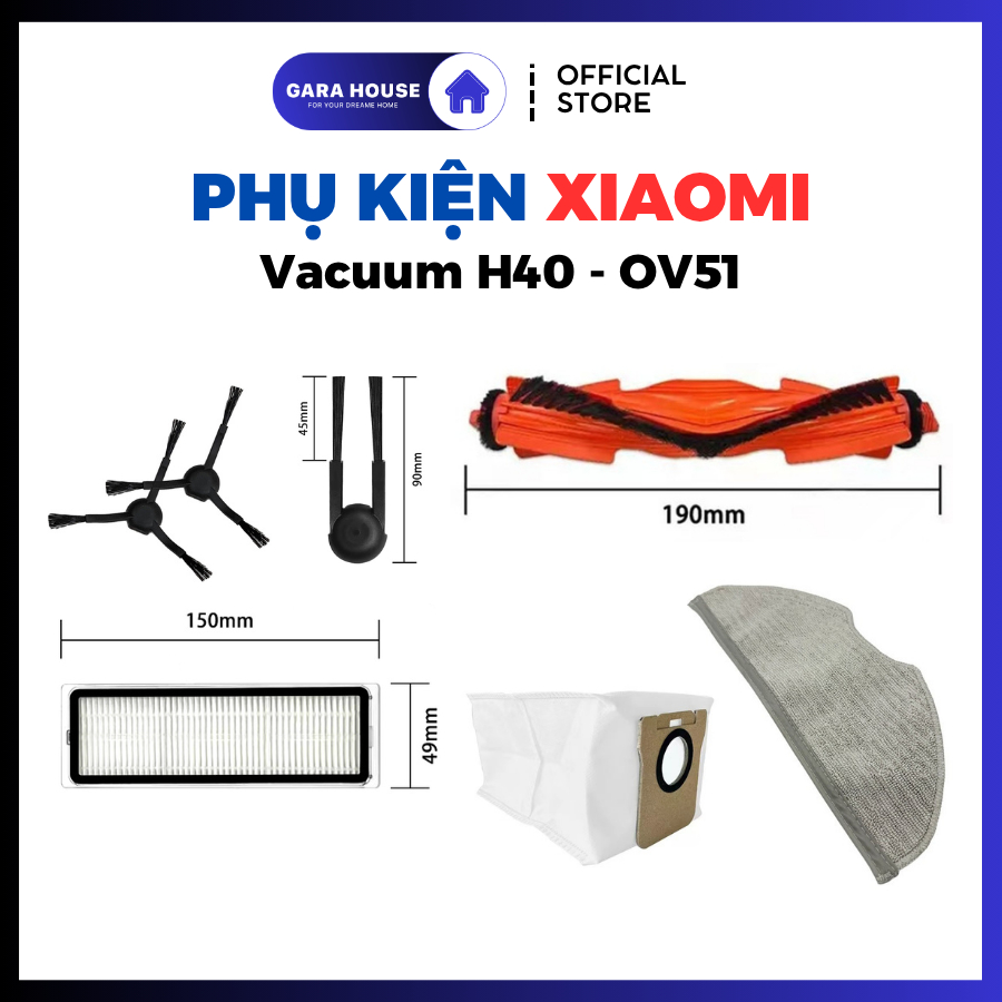 Phụ kiện Robot hút bụi Xiaomi Vacuum H40 OV51 - Xiaomi H40 S40 S40C _ Thay thế OEM