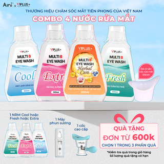 Combo Family Eye Kit  4 chai nước rửa mắt Cool - Fresh - Extra - Herbal Care VIPLUS+ Multi B Eye Wash 300ml