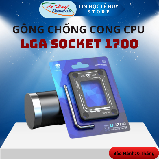 GÔNG CHỐNG CONG CPU LGA SOCKET 1700