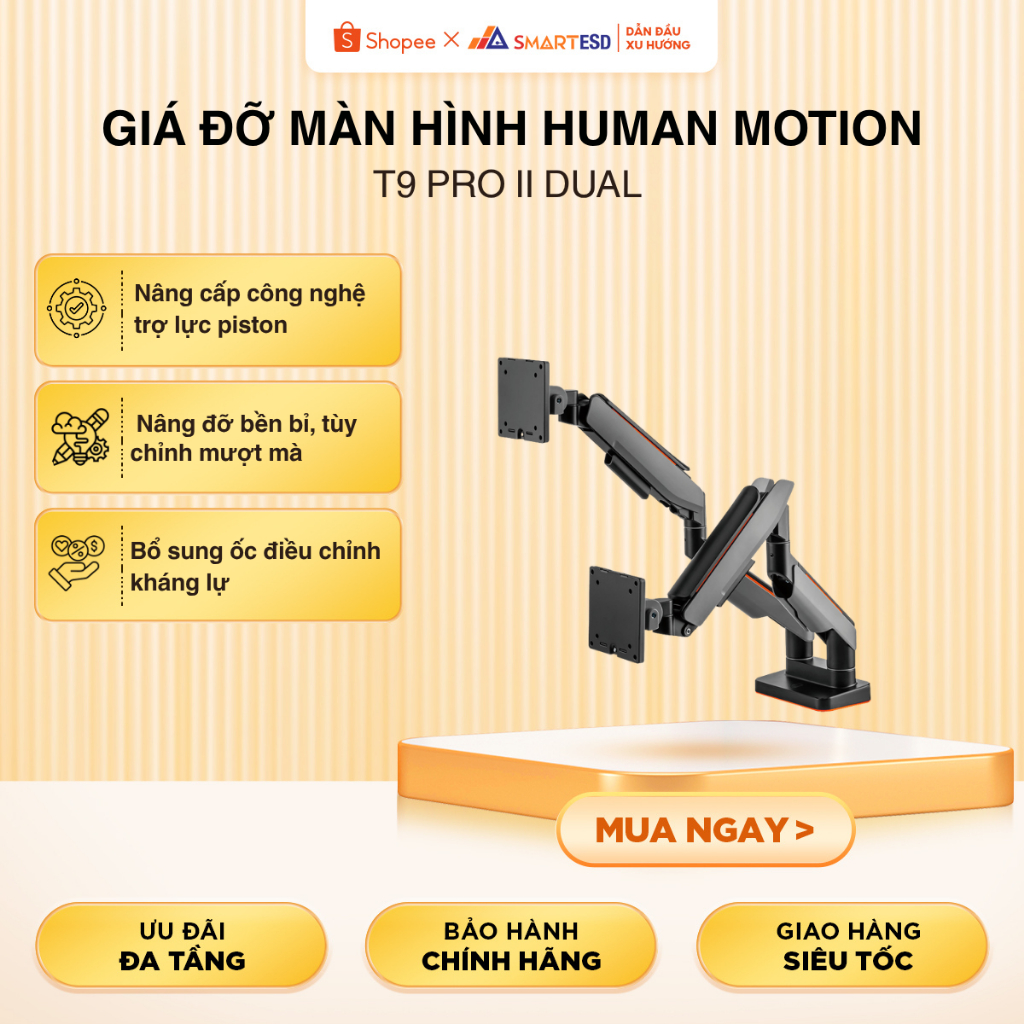 Giá Đỡ Màn Hình Human Motion T9 Pro II Dual - Công Nghệ Trợ Lực Piston HumanForce 3.0 | Bảo hành 24 