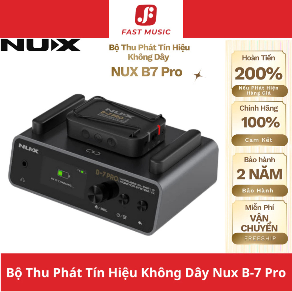 Bộ Thu Phát Tín Hiệu Không Dây Wireless Nux Giá Rẻ B7, B6, B2 Plus, B8... Chính Hãng