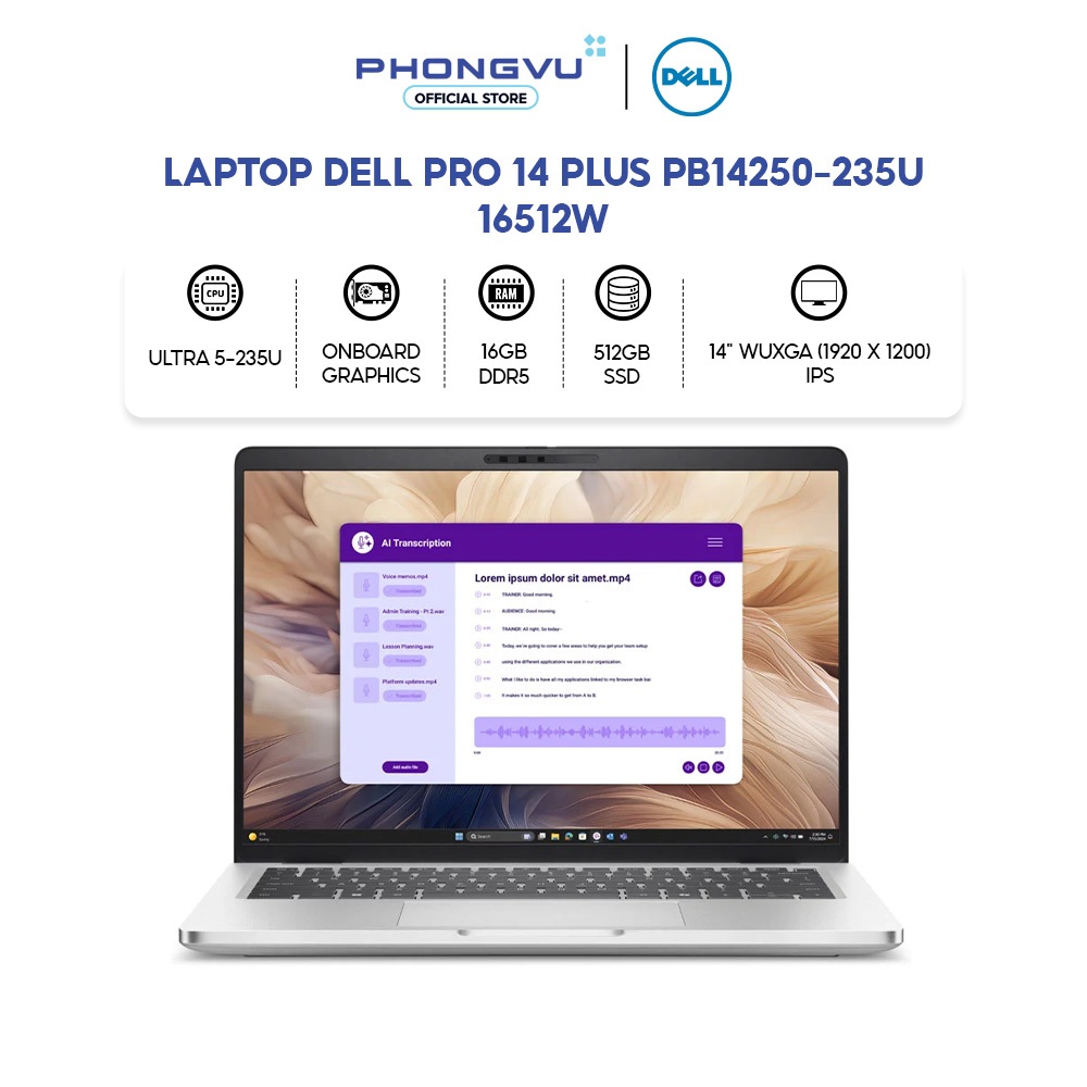 Laptop Dell Pro 14 Plus PB14250-235U-16512W (Ultra 5-235U/ 16GB/ 512GB/ Win 11 Home SL) - Bảo hành 1