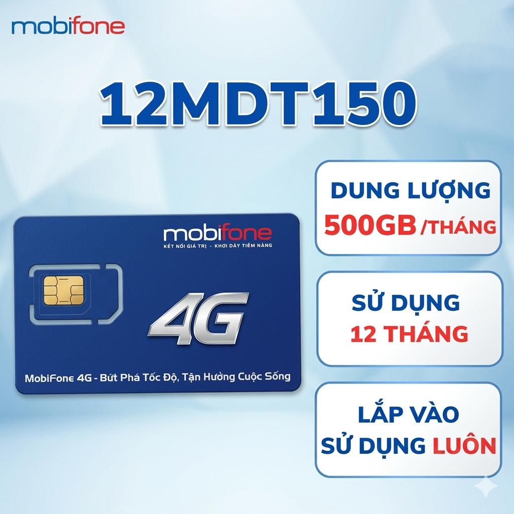 12MDT150 + 12MDT50 500GB 1000GB 12FHCM Sim Mobifone 5G lắp dùng luôn, hỗ trợ esim  Sim 4G 1 Năm U150